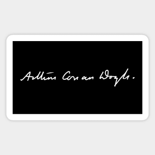 Signature of Arthur Conan Doyle, Creator of Sherlock Holmes Magnet